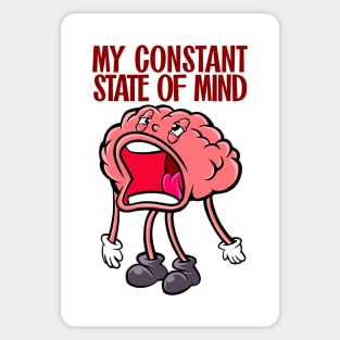 My Constant State of Mind Sticker